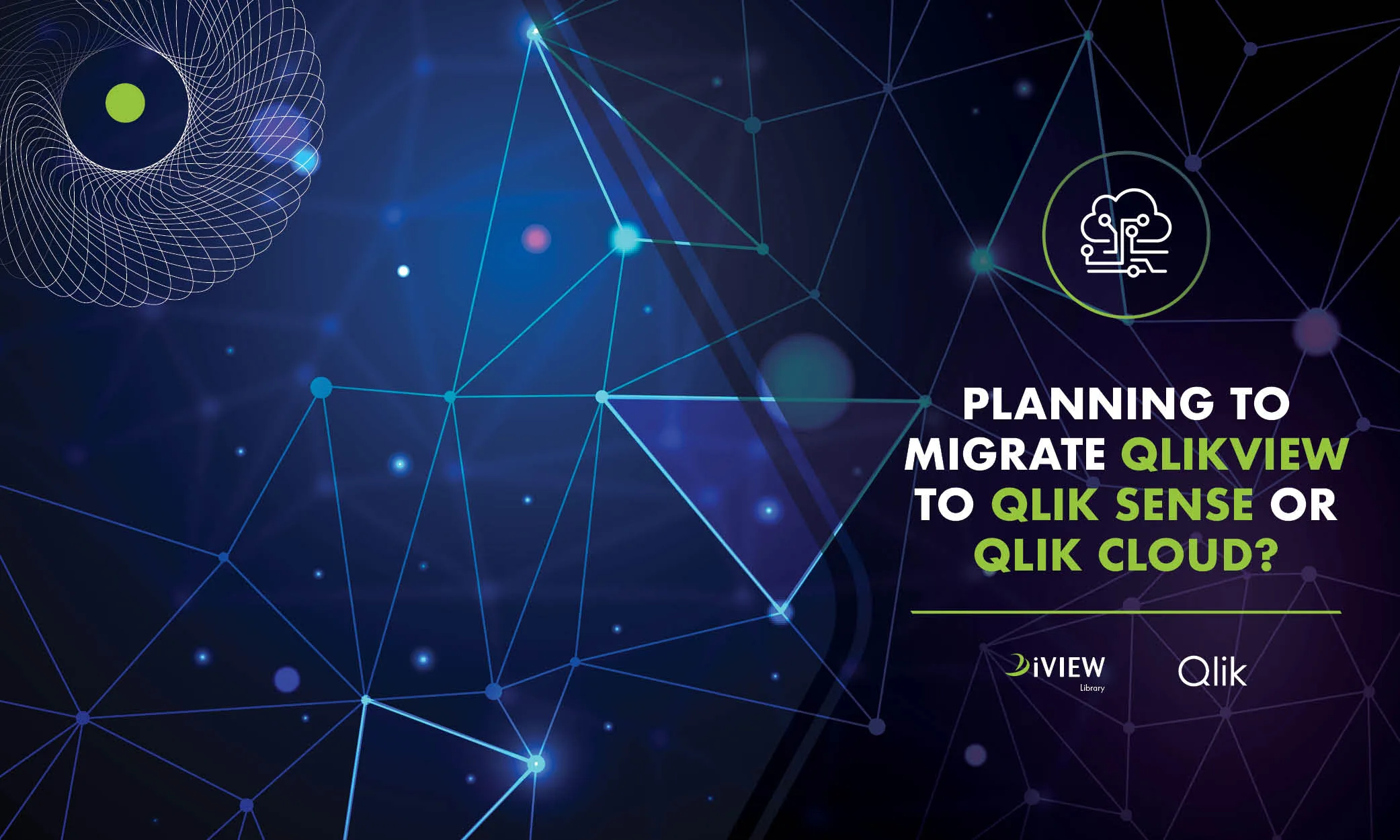 Migration from QlikView to Qlik Sense or Qlik Cloud